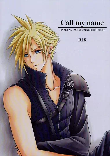 Yaoi porn manga Final Fantasy VII – Call My Name. Pairing: Zack & Cloud
