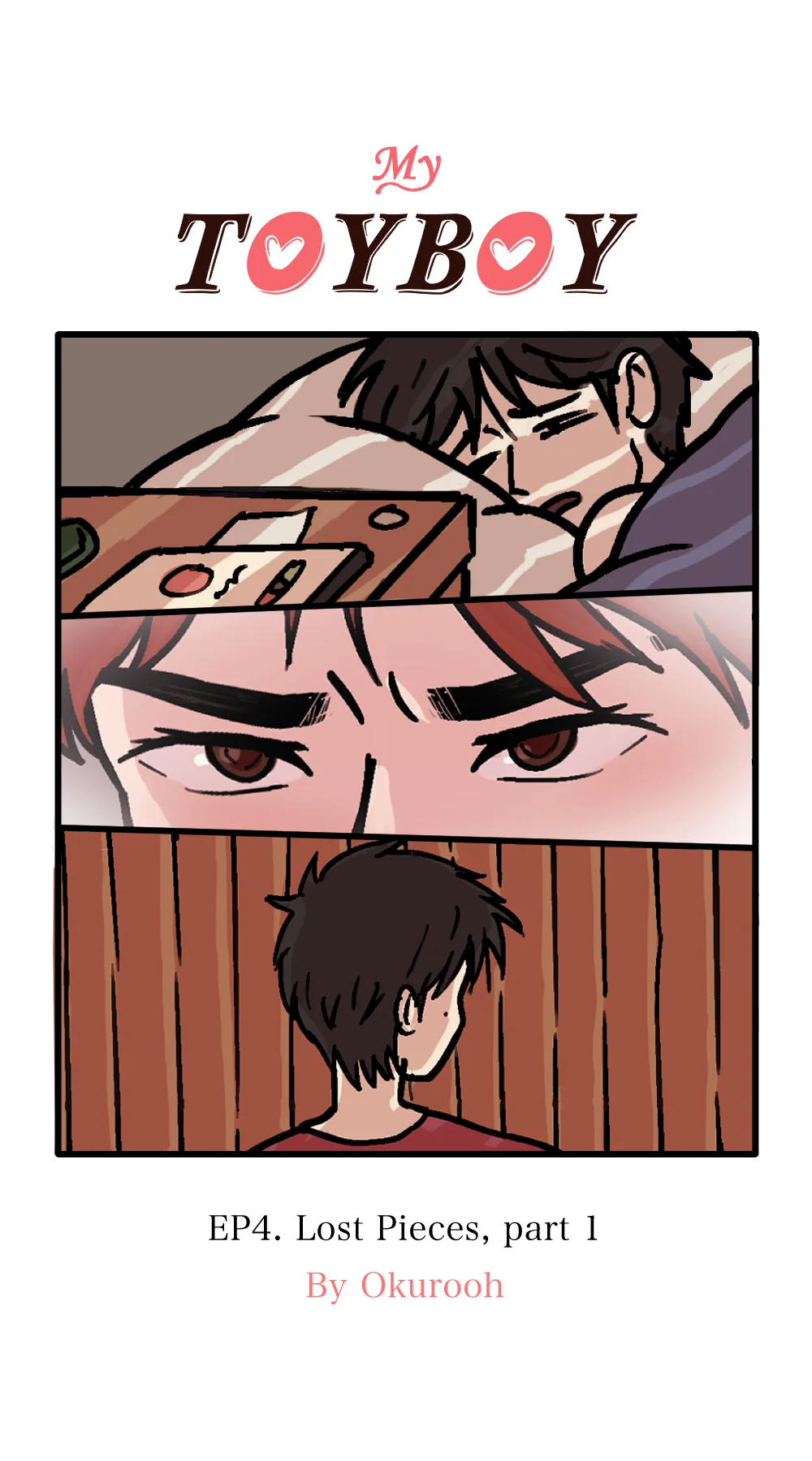 Yaoi porn comics My ToyBoy Ep.04 – Lost Pieces Part 1
